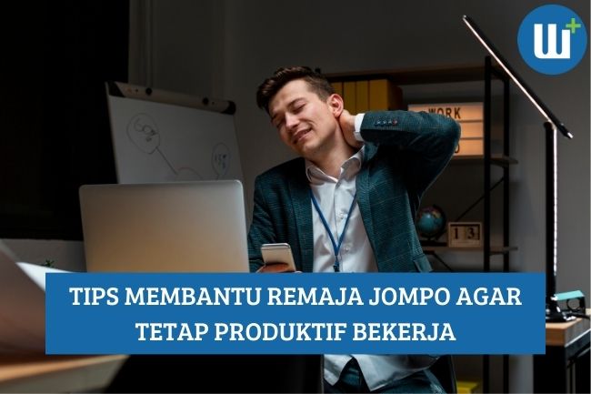 Tips Membantu Remaja Jompo agar Tetap Produktif Bekerja